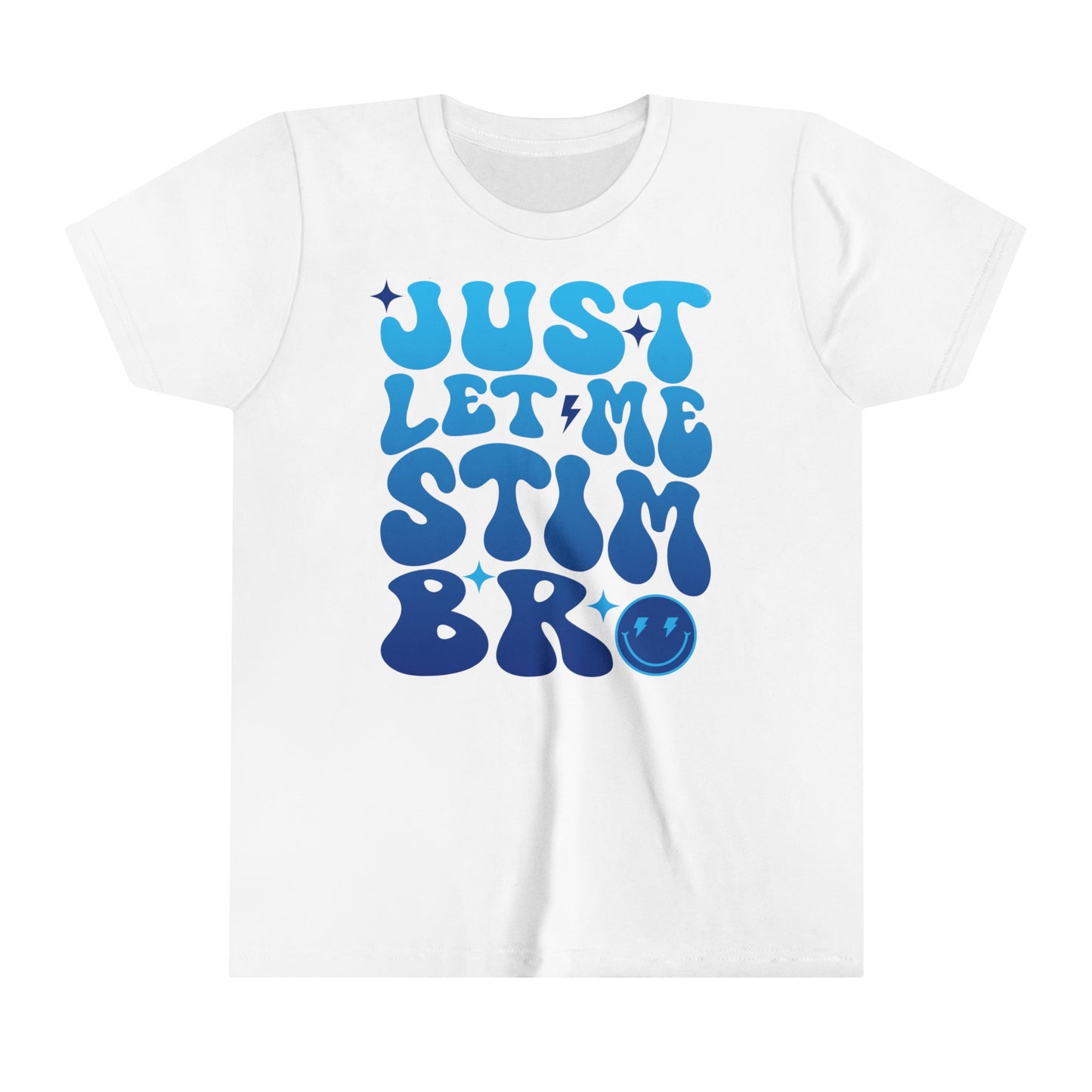 Just Let Me Stim Bro | Retro Autism Appreciation Shirt | Youth Kids Tee