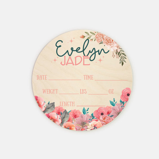 Birth Stats 8" Round Wood Sign - Baby Girl Pink Floral Name Sign - Personalized Newborn Announcement