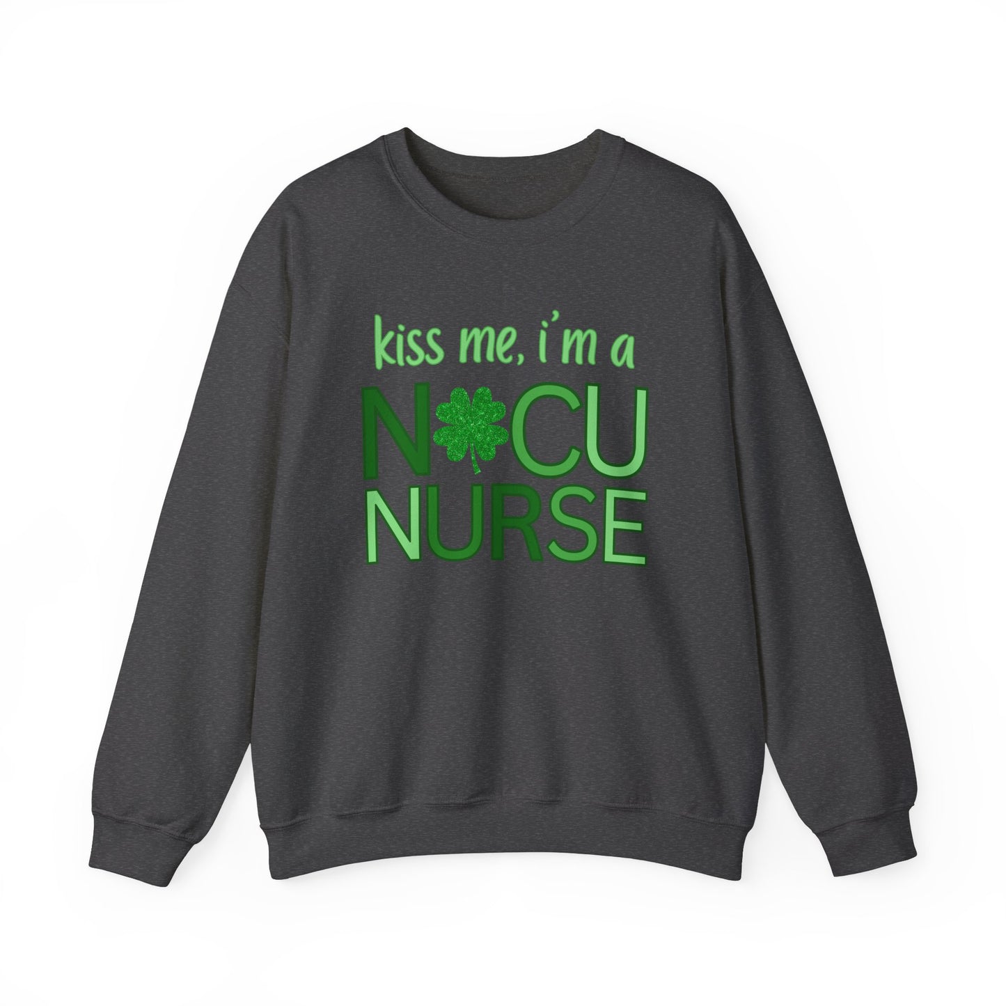 Kiss Me St. Patrick's Day Sweatshirt for NICU Nurse | Shamrock Sweatshirt for NICU RN