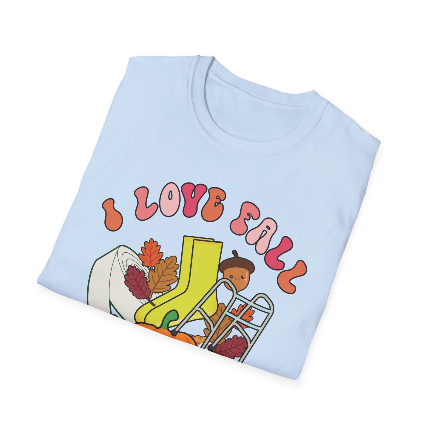 I Love Fall (Prevention) | Fall Shirt for Nurse/PT/OT/Tech