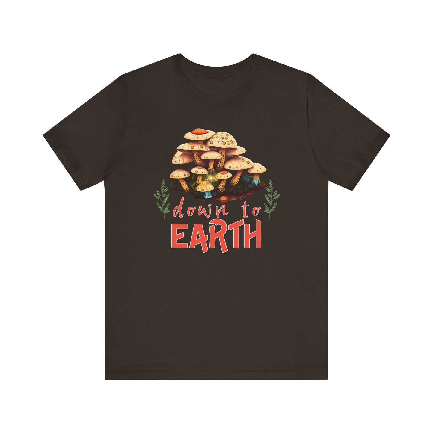 "Down to Earth" Unisex Jersey Short Sleeve Tee