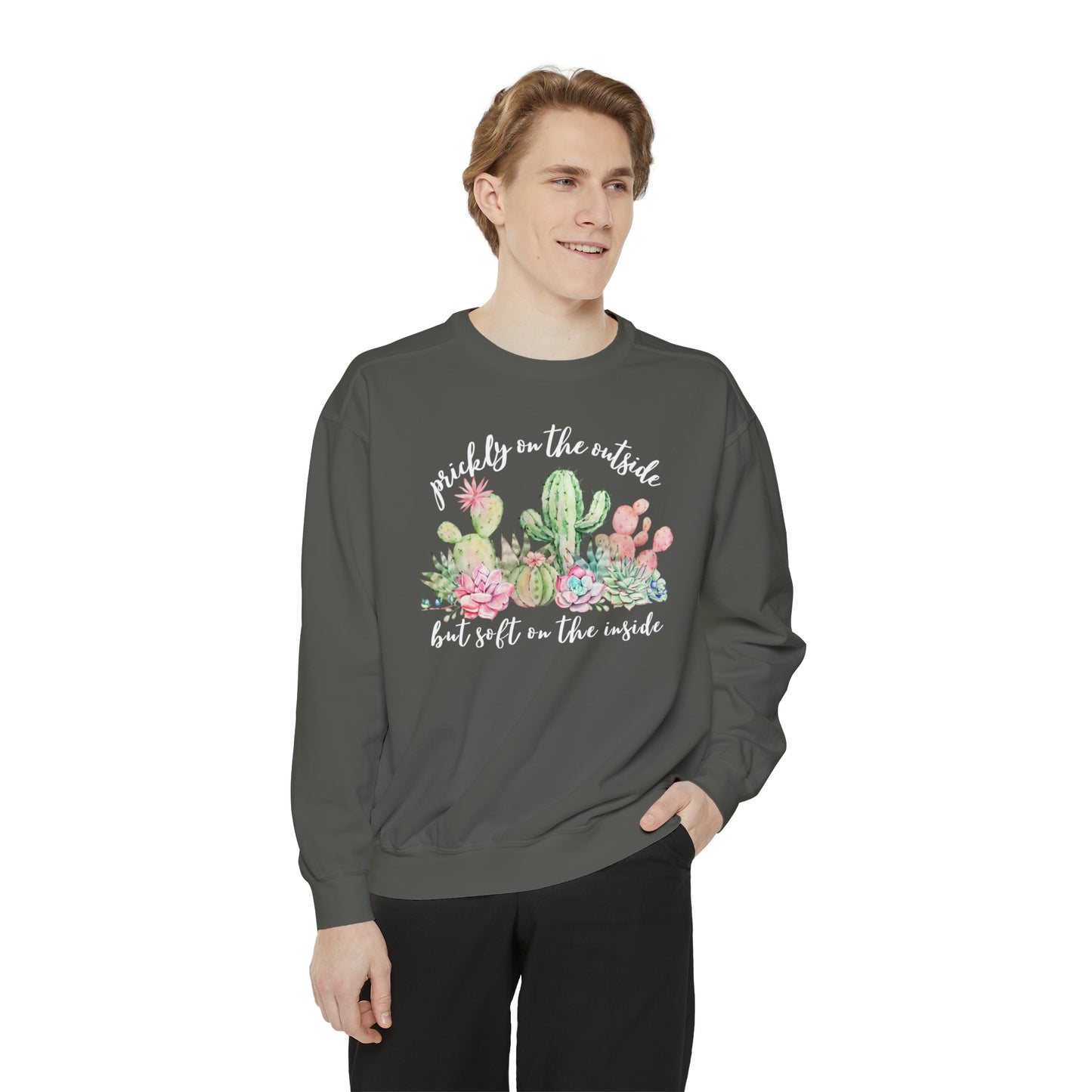 "Prickly on the Outside but Soft on the Inside" Comfort Colors | Valentine's Sweatshirt for Plant Lover | Funny Valentine's Sweatshirt for Gardener