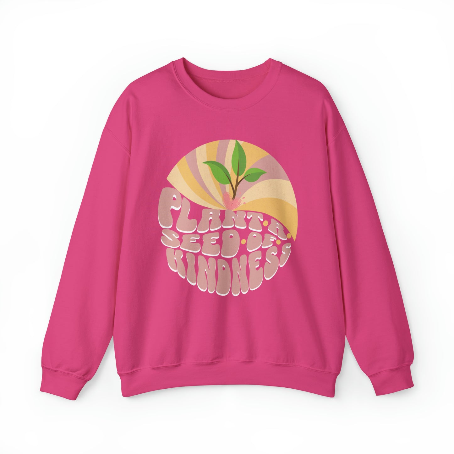 Adult "Plant A Seed of Kindness" | Unisex Sweatshirt