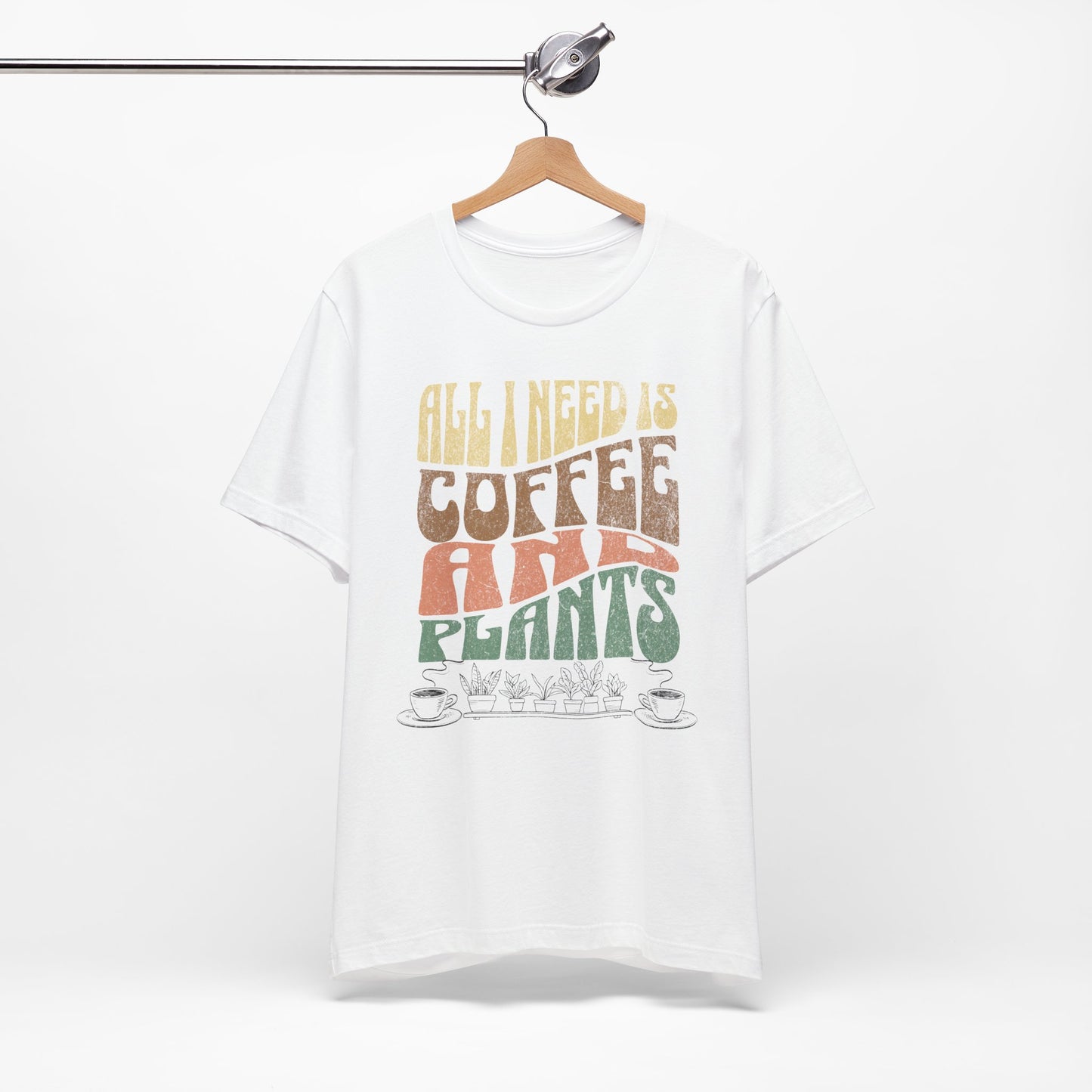 "All I Need is Coffee and Plants" - Unisex Jersey Short Sleeve Tee