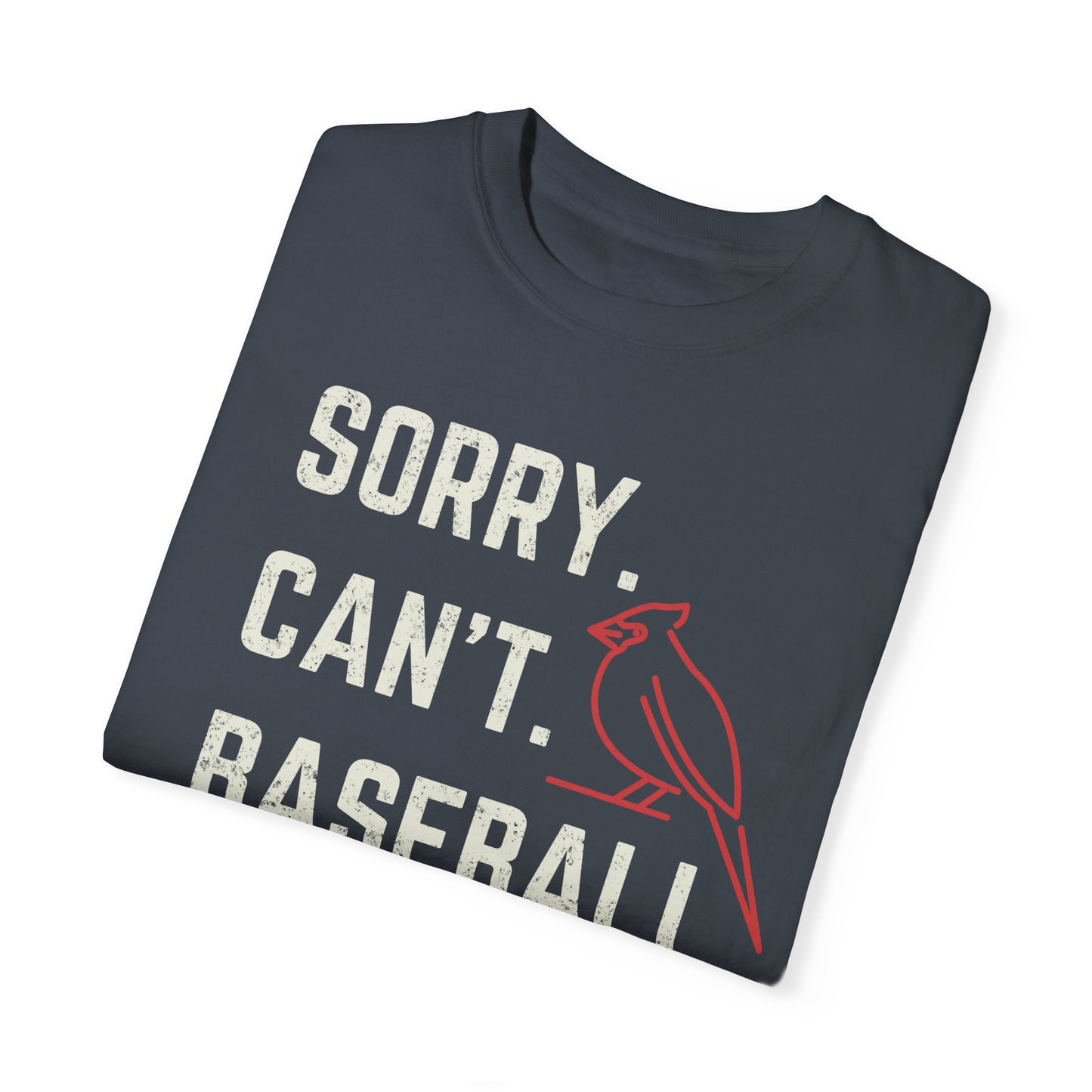 Sorry Can't Baseball Bye | Personalized | Comfort Colors T-shirt