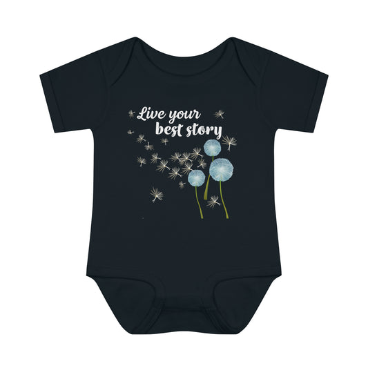 "Live Your Best Story" onesie