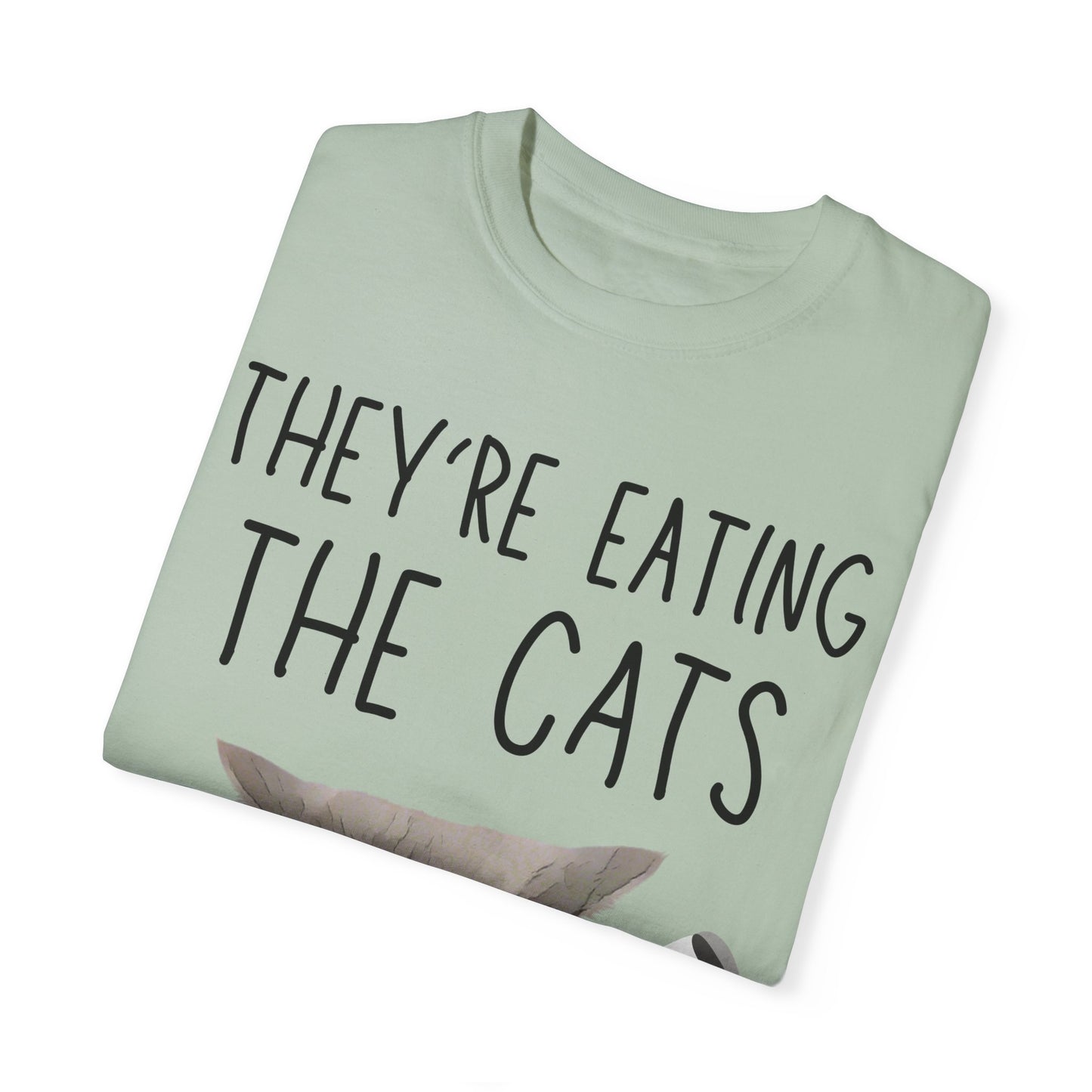 They’re Eating the Cats! Personalized Cat T-Shirt