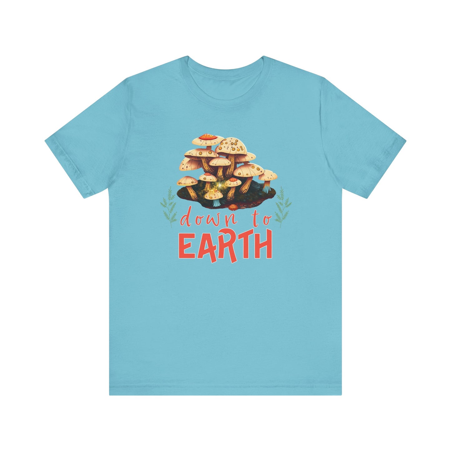 "Down to Earth" Unisex Jersey Short Sleeve Tee