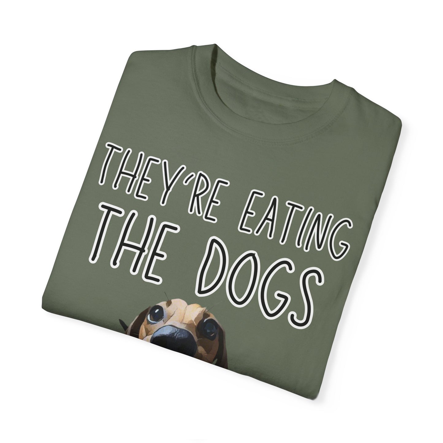 They’re Eating the Dogs! Personalized Dog T-Shirt