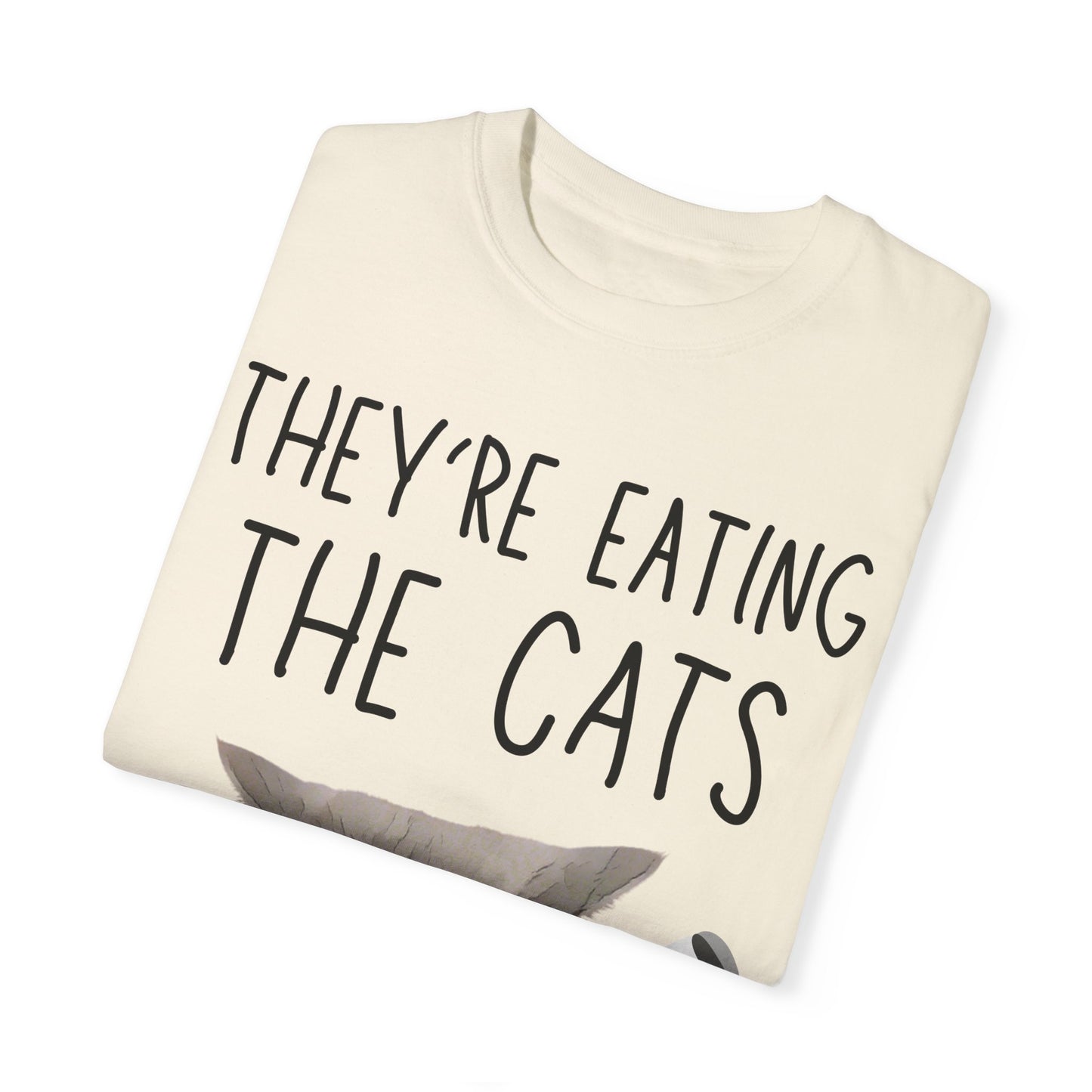 They’re Eating the Cats! Personalized Cat T-Shirt