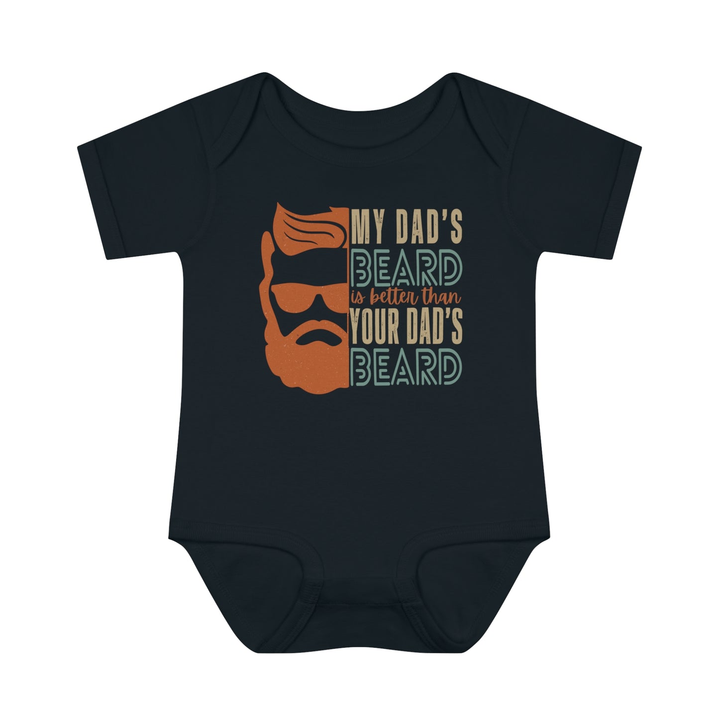 My Dad's Beard Is Better Than Your Dad's Beard | Baby Bodysuit | Gift for Dad