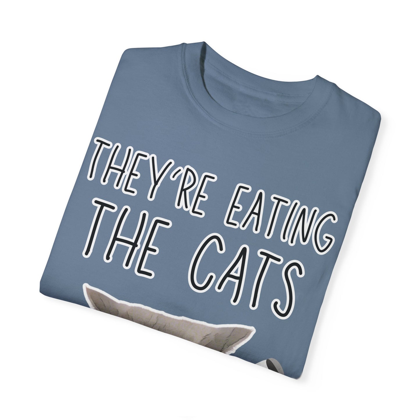 They’re Eating the Cats! Personalized Cat T-Shirt